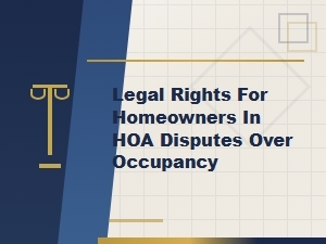 Florida Hoa Occupancy Disputes: Homeowner Legal Rights